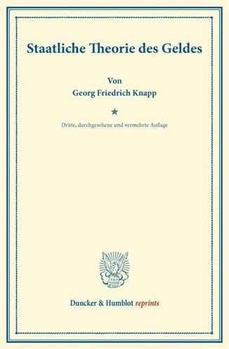 Cover for Knapp · Staatliche Theorie des Geldes. (Bok) (2013)