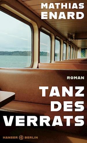 Cover for Mathias Enard · Tanz Des Verrats (Bog)