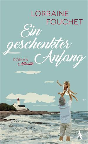 Cover for Fouchet · Ein geschenkter Anfang (Book)