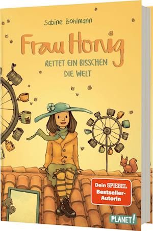 Sabine Bohlmann · Frau Honig: Frau Honig rettet ein bisschen die Welt (Book) (2024)