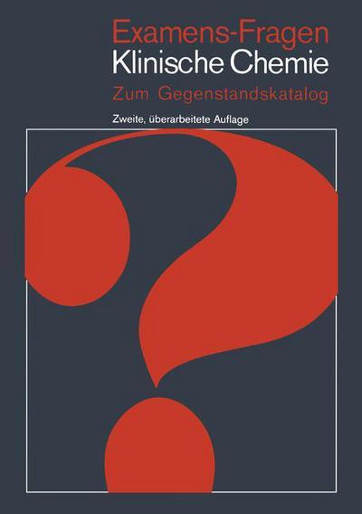 Cover for K Borner · Examens-fragen Klinische Chemie: Zum Gegenstandskatalog - Examens-fragen (Paperback Book) (1981)