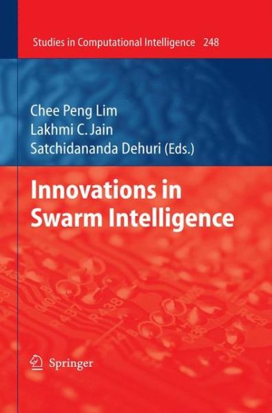 Cover for Chee Peng Lim · Innovations in Swarm Intelligence - Studies in Computational Intelligence (Paperback Book) (2012)