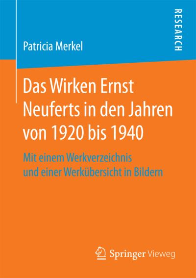 Cover for Merkel · Das Wirken Ernst Neuferts in den (Buch) (2017)