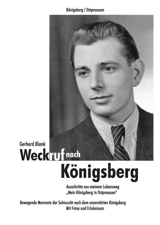 Cover for Blank · Weckruf nach Königsberg (Book)