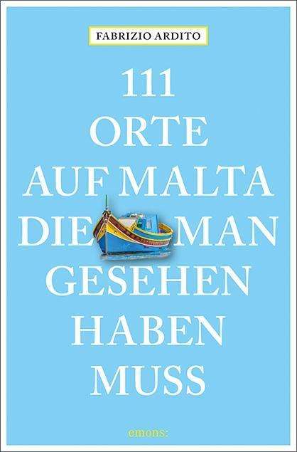 Cover for Fabrizio Ardito · 111 Orte Auf Malta Die Man Gesehen Haben Muss (DVD)