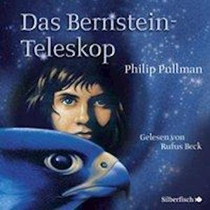Das Bernstein-Teleskop, CD - Pullman - Bøker -  - 9783745600568 - 