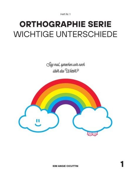 Cover for Cicuttin · Orthographie Serie (Book) (2020)