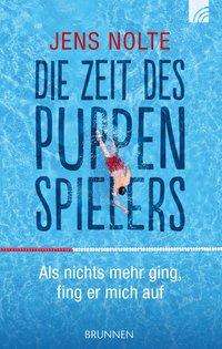 Die Zeit des Puppenspielers - Nolte - Books -  - 9783765509568 - 