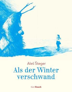 Cover for Ales Steger · Als der Winter verschwand (Hardcover bog) (2022)