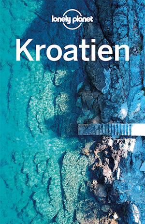 Cover for Vesna Maric · Lonely Planet Reiseführer Kroatien (Paperback Book) (2022)