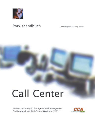 Cover for Jennifer Jahnke · Praxishandbuch Call Center (Paperback Book) [German edition] (2001)