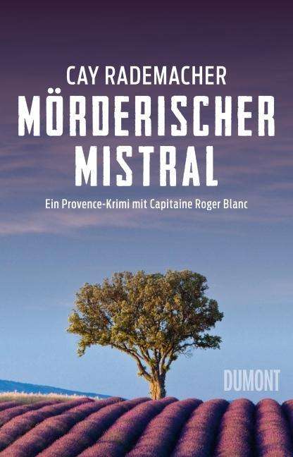 Cover for Rademacher · Mörderischer Mistral (Book)