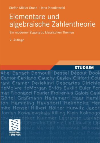 Cover for M Ller-stach, Stefan (Johannes Gutenberg Universit??t Mainz, Germany) · Elementare Und Algebraische Zahlentheorie: Ein Moderner Zugang Zu Klassischen Themen (Paperback Book) (2011)