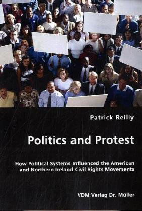 Cover for Patrick Reilly · Politics and Protest (Paperback Book) (2008)