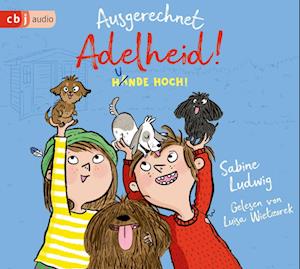 Cover for Sabine Ludwig · Ausgerechnet Adelheid!-hunde Hoch! (CD) (2023)