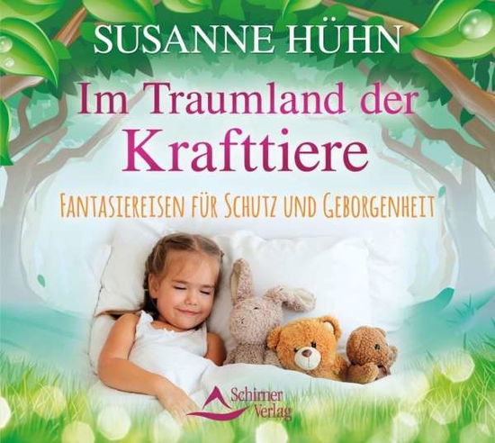 Cover for Susanne Hühn · Im Traumland der Krafttiere [CD] (CD) (2017)