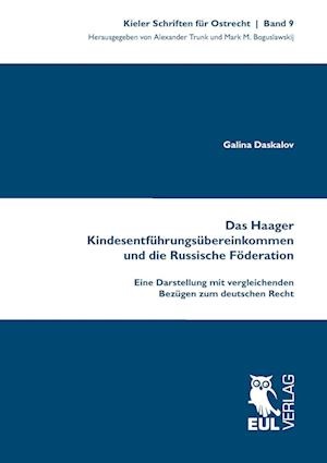Cover for Galina Daskalov · Das Haager Kindesentführungsübereinkommen und die Russische Föderation (Pocketbok) (2018)