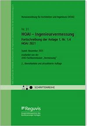 Cover for Reguvis Fachmedien GmbH · HOAI - Ingenieurvermessung - Fortschreibung der Anlage 1, Nr. 1.4 HOAI 2021 (Pamphlet) (2022)