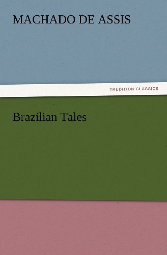Cover for Machado De Assis · Brazilian Tales (Tredition Classics) (Pocketbok) (2012)