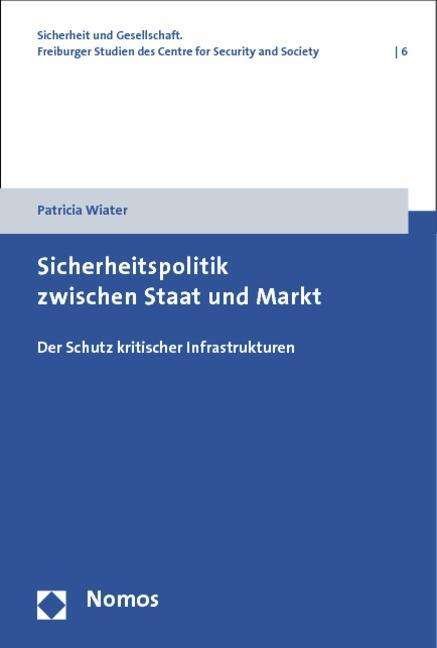 Cover for Wiater · Sicherheitspolitik zwischen Staa (Book) (2013)