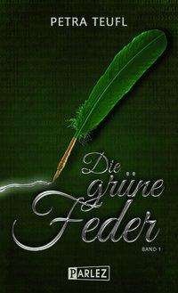 Cover for Teufl · Die grüne Feder (Book)