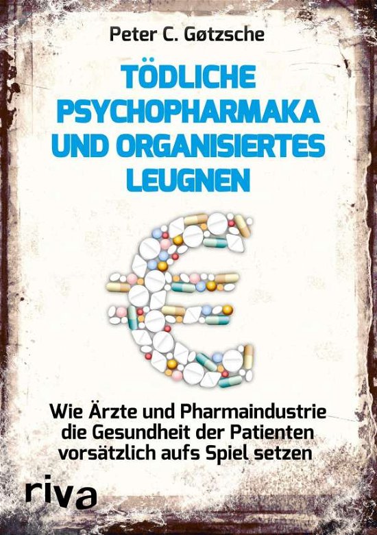Cover for Gøtzsche · Tödliche Psychopharmaka und or (Book)