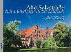 Cover for Roland Pump · Die Alte Salzstraße (Hardcover Book) (2009)