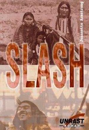 Slash - Armstrong - Books -  - 9783928300568 - 