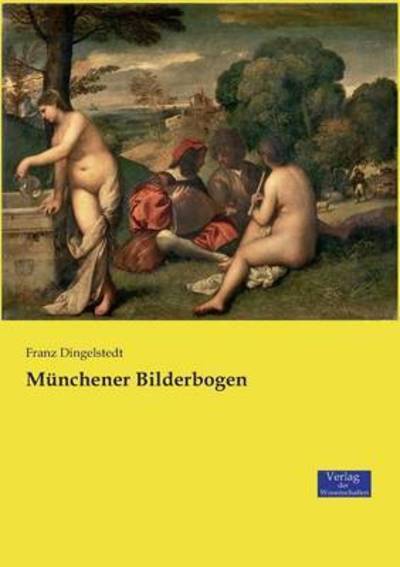 Cover for Dingelstedt, Franz,   Fre Fre Fre Fre · Munchener Bilderbogen (Paperback Book) (2019)