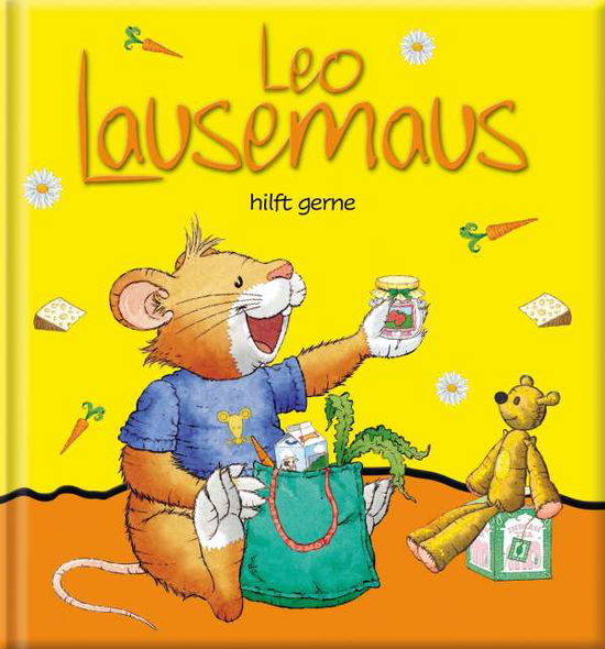 Cover for Sophia Witt · Leo Lausemaus hilft gerne (Hardcover Book) (2021)