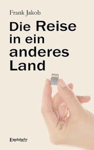 Cover for Jakob Frank · Die Reise in ein anderes Land (Book) (2024)