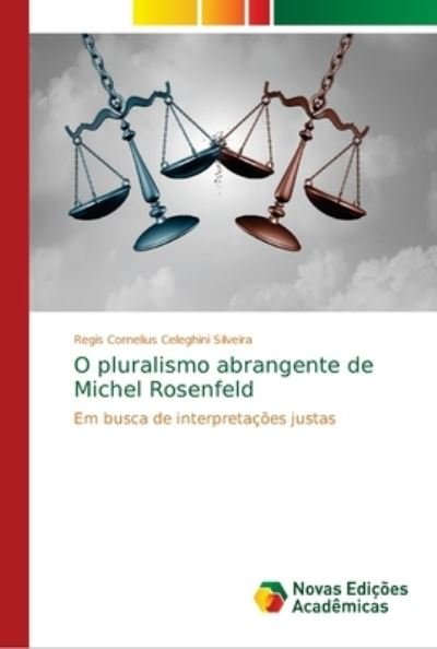 Cover for Silveira · O pluralismo abrangente de Mic (Bog) (2018)