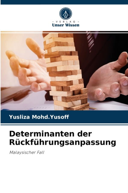 Cover for Yusliza Mohd Yusoff · Determinanten der Ruckfuhrungsanpassung (Paperback Book) (2021)