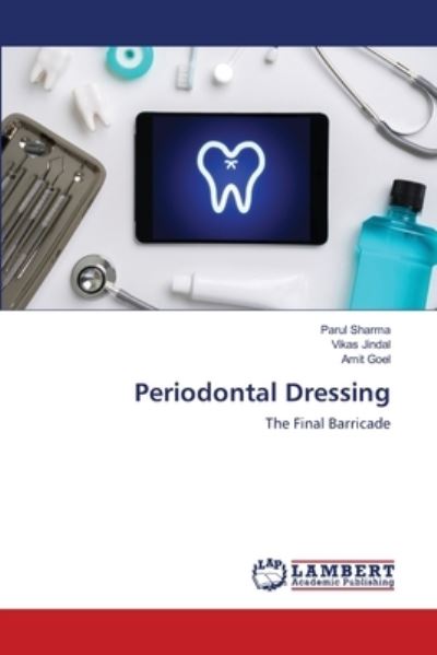 Cover for Sharma · Periodontal Dressing (N/A) (2021)