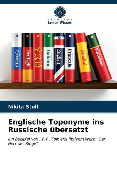 Cover for Nikita Stoll · Englische Toponyme ins Russische ubersetzt (Paperback Book) (2021)