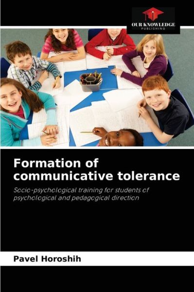 Cover for Pavel Horoshih · Formation of communicative tolerance (Paperback Book) (2021)