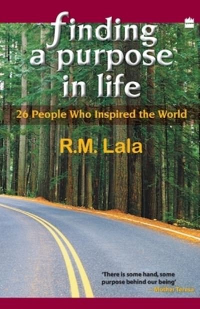 Cover for R. M. Lala · Finding A Purpose In Life : 26 People Who Inspired The World (Paperback Book) (2009)