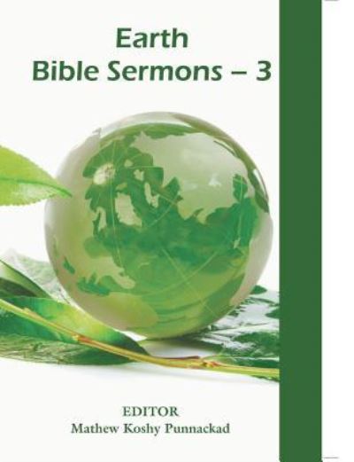 Cover for Punnackad Mathew Koshy Editor · Earth Bible Sermons-3 (Paperback Book) (2017)