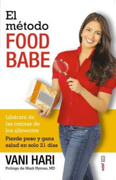 Cover for Vani Hari · El método Food Babe (Book) (2015)