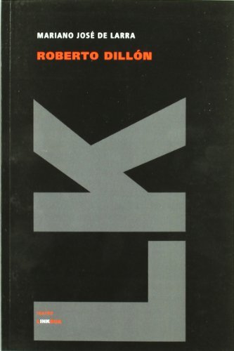 Cover for Mariano José De Larra · Roberto Dillón (Teatro) (Spanish Edition) (Paperback Book) [Spanish edition] (2014)