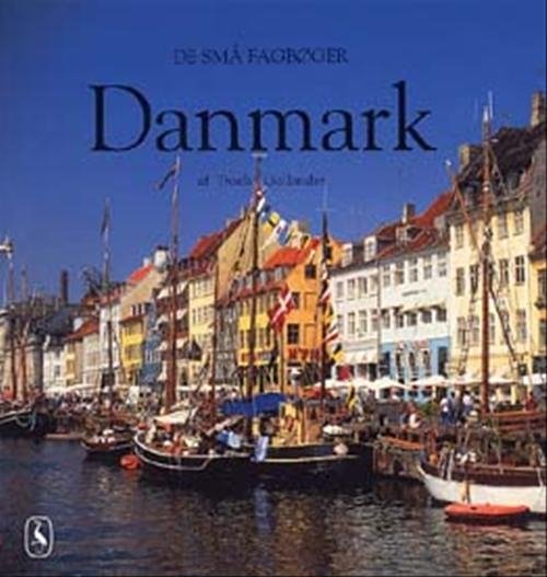 Cover for Troels Gollander · De små fagbøger; De små fagbøger. Lande og geografi: Danmark (Sewn Spine Book) [1. Painos] (2002)
