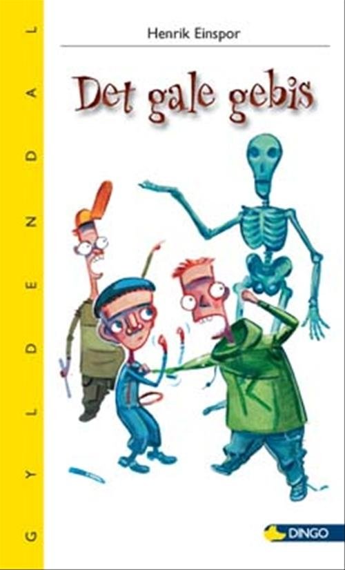 Cover for Henrik Einspor · Dingo. Gul** Primært for 2.-3. skoleår: Det gale gebis (Sewn Spine Book) [1st edition] (2008)