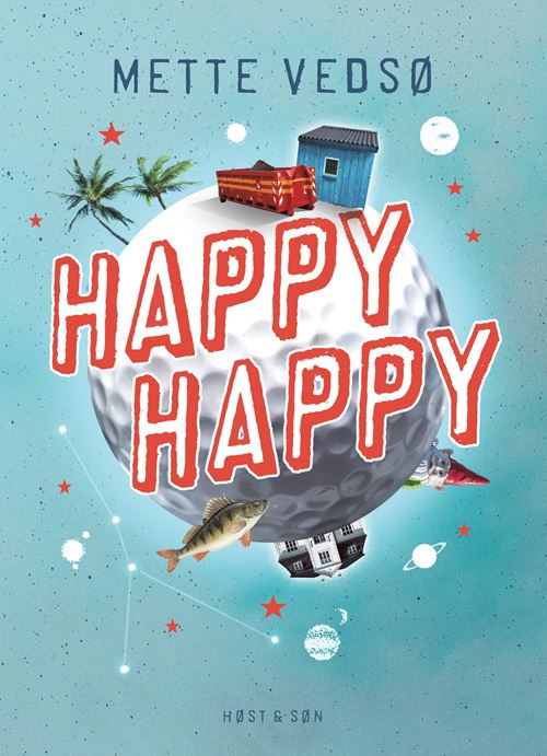 Cover for Mette Vedsø · Happy Happy (Sewn Spine Book) [1st edition] (2022)