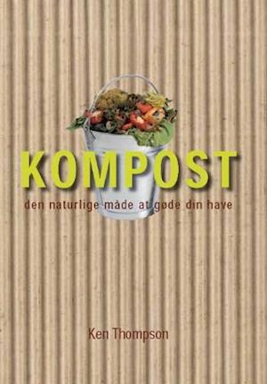 Cover for Ken Thompson · Kompost (Inbunden Bok) [1:a utgåva] (2007)