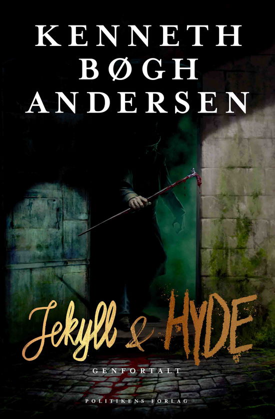 Cover for Kenneth Bøgh Andersen · Jekyll og Hyde genfortalt (Hardcover Book) [1. Painos] (2022)