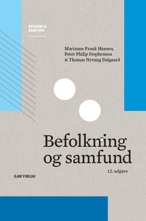 Cover for Marianne Frank Hansen, Peter Philip Stephensen &amp; Thomas Nyvang Dalgaard · Befolkning og samfund (Poketbok) [12:e utgåva] (2020)
