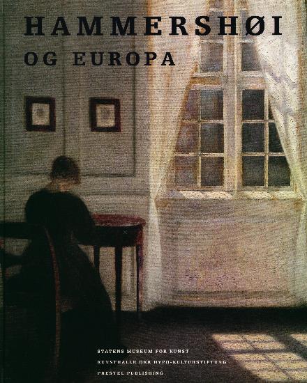 Cover for Kasper Monrad · Hammershøi og Europa (Innbunden bok) [1. utgave] (2012)