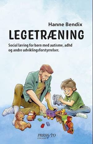 Cover for Hanne Bendix · Legetræning (Sewn Spine Book) [1.º edición] (2022)