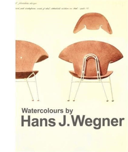 Cover for Anne Blond · Watercolours by Hans J. Wegner (Bound Book) [1st edition] (2024)