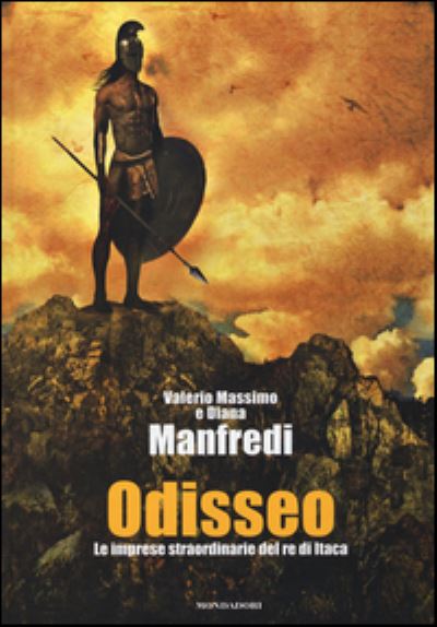 Cover for Valerio Massimo Manfredi · Odisseo (Hardcover Book) (2014)